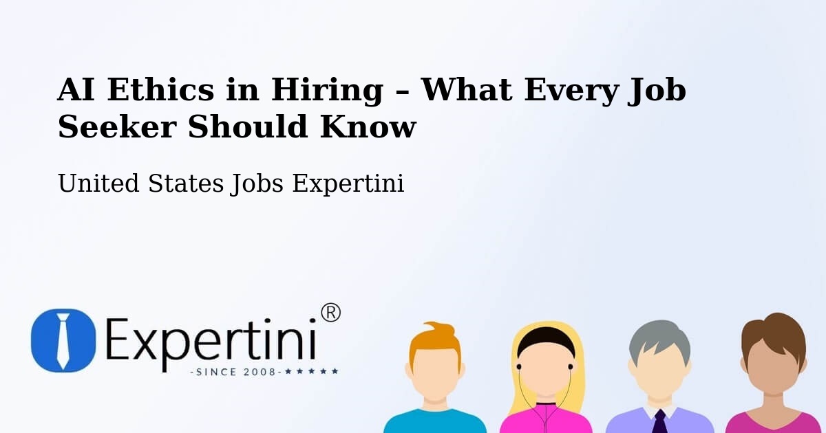 AI Ethics in Recruitment & Hiring – Fishers - Fishers, United States Jobs Expertini