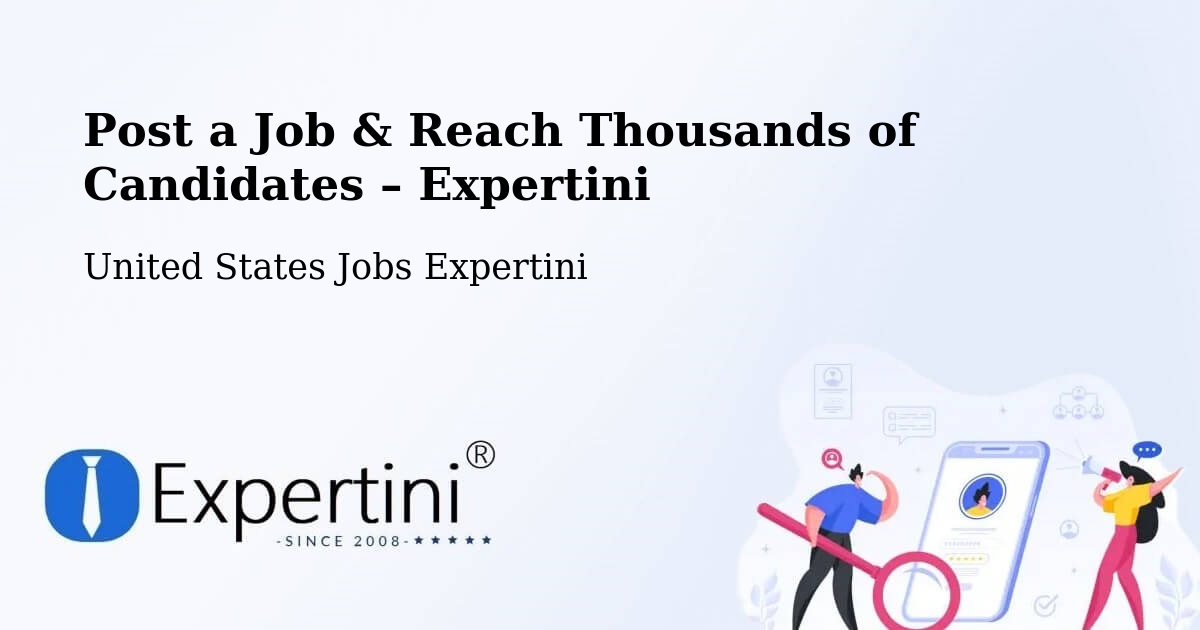 Post a Job in Fishers – Hire the Right Talent - Fishers, United States Jobs Expertini